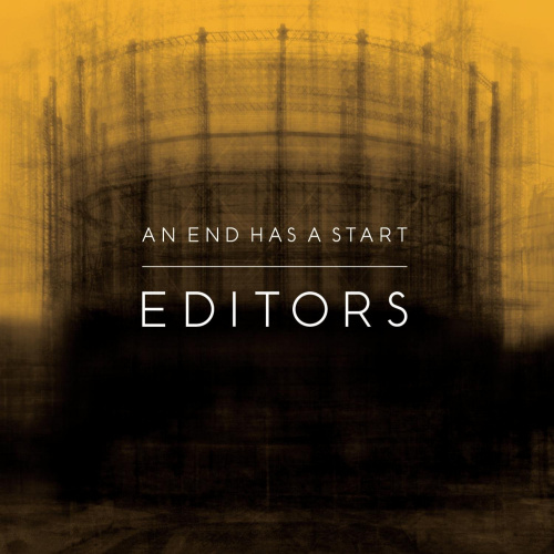 EDITORS - AN END HAS A STARTEDITORS AN END HAS A START.jpg